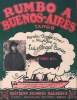Partition de la chanson : Rumbo a Buenos Aires        .  - Cuneo Luis Angel - Cuneo Luis Angel