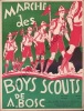 Partition de la chanson : Marche des Boys scouts        .  - Bosc Auguste - 