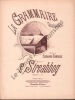 Partition de la chanson : Grammaire (La)       Chansonnette .  - Streabbog L. - Carolus Edouard