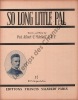 Partition de la chanson : So long little pal Piano arrangé par Francis Salabert       .  - Mitchell Albert C. - Mitchell Albert C.