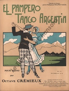 Partition de la chanson : El pampero tango Argentin Théorie du tango par le Professeur Willemot-Foster