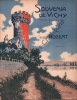 Partition de la chanson : Souvenir de Vichy Dédié à Mme E. Chizalet       .  - Aubert Gaston - 
