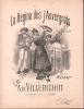 Partition de la chanson : Régina des J'Auvergnats (La)       Chansonnette .  - de Villebichot Auguste - Vernet Marie