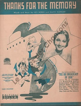 Partition de la chanson : Thanks for the memory Edition originale française , partition pour piano et chant pour le film " The Big Broadcast of 1938 " ...