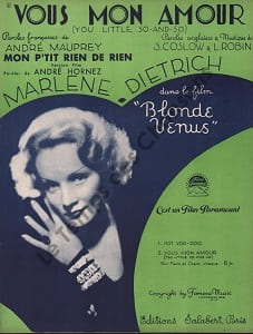 Partition de la chanson : Vous mon amour Mon p'tit rien de rien Blonde vénus