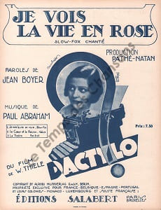 Partition de la chanson : Je vois la vie en rose ( Ich bin ja heut' so glücklich ! ) Partition d'édition originale pour piano et chant, film français ...
