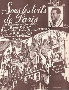 Partition de la chanson : Sous les toits de Paris Partition d’édition originale chez Francis Salabert pour piano, chant , illustrée par Roger de Valerio (Illustrateur, affichiste et peintre français ) Sous les toits de Paris
