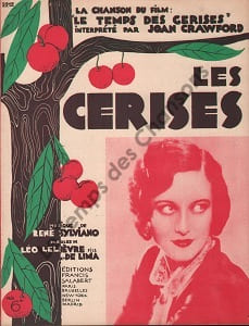 Partition de la chanson : Cerises (Les) Temps des cerises (Le)