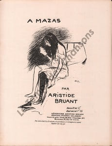 Partition de la chanson : A Mazas Edition "1910" . Bruant Aristide - Bruant Aristide - Bruant Aristide