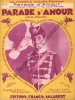 Partition de la chanson : Parade d'amour  My love parade    Parade d'amour  .  - Schertzinger Victor - Bataille Henri