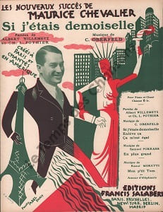 Partition de la chanson : Si j'étais demoiselle Partition d’édition originale chez Francis Salabert pour piano , chant; illustrée par Roger de Valerio (Illustrateur, affichiste et peintre français ) Chansonnette