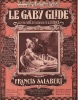 Partition de la chanson : Gaby glide (The) Harry Pilcer - Gaby Deslys    Piano seul   . Deslys Gaby - Salabert Francis,Hirsch Louis Achille - 