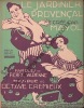 Partition de la chanson : Jardinier provençal (Le)     Papier fragilisé  Chansonnette Olympia. Mayol Félix - Crémieux Octave - Varenne Pierre