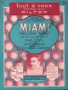 Partition de la chanson : Tout à vous      Miami Chansonnette Théâtre des Ambassadeurs. Milton Georges - Yvain Maurice - Pujol René