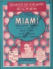 Partition de la chanson : Quand on est petit      Miami Chansonnette Théâtre des Ambassadeurs. Milton Georges - Yvain Maurice - Pujol René