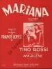Partition de la chanson : Mariana      Marlène  . Rossi Tino - Lopez Francis - Lopez Francis