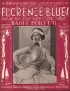 Partition de la chanson : Florence Blues Dansé par Miss Florence Walton et Gilbert Bataille     Revue de Marigny  Marigny.  - Moretti Raoul - 