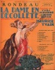 Partition de la chanson : Rondeau      Dame en décolleté (La)  Théâtre des Bouffes Parisiens. Dranem - Yvain Maurice - Boyer Lucien,Mirande Yves