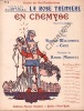 Partition de la chanson : Rose trémière (La)      En Chemise  Théâtre des Bouffes Parisiens.  - Moretti Raoul - Willemetz Albert,Cami