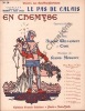 Partition de la chanson : Pas de calais (Le) Cami     En Chemise  Théâtre des Bouffes Parisiens. Cocéa Alice - Moretti Raoul - Willemetz Albert,Cami