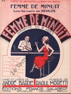 Partition de la chanson : Femme de minuit Femme de Minuit Théâtre des Nouveautés. Devalde Jean - Moretti Raoul - Barde André