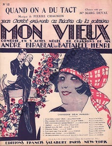 Partition de la chanson : Quand on a du tact Mon vieux Théâtre de la Potinière