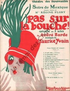 Partition de la chanson : Soirs de Mexique Pas sur la bouche ! Théâtre des Nouveautés