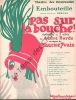 Partition de la chanson : Embouteillé      Pas sur la bouche !  Théâtre des Nouveautés. Berval - Yvain Maurice - Barde André