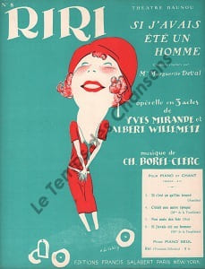 Partition de la chanson : Si j'avais été un homme Riri Théâtre Daunou. Deval Margueritte - Borel-Clerc Ch. - Mirande Yves,Willemetz Albert