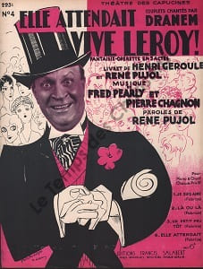 Partition de la chanson : Elle attendait Vive Leroy ! Théâtre des Capucines