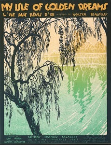 Partition de la chanson : My isle of golden dreams ( L'île aux rêves d'or ) Partition d’édition originale chez Francis Salabert pour piano et chant, illustrée par Roger de Valerio (Illustrateur, affichiste et peintre français )