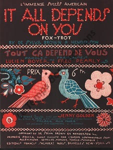 Partition de la chanson : It all depends on you Tout ça dépend de vous Palace aux Nues Palace