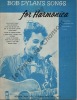 Partition de la chanson : Bob Dylan songs for harmonica Album de douze titres arrangé par Jerry Sears       .  - Dylan Bob - 