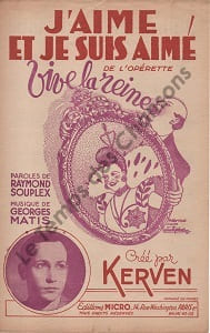 Partition de la chanson : J'aime et je suis aimé Vive la reine