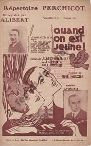 Partition de la chanson : Quand on est jeune !     Adhésif interieur Ailes de Paris (Les)  Casino de Paris