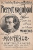 Partition de la chanson : Pierrot vagabond        . Montéhus Gaston - Doubis P.,Chantegrelet Raoul - Montéhus Gaston