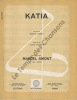 Partition de la chanson : Katia        . Amont Marcel - Labacci A. - Amont Marcel