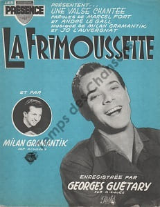 Partition de la chanson : Frimoussette (La)
