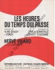 Partition de la chanson : Heures du temps qui passe (Les)        . Vilard Hervé - de Senneville Paul,Toussaint Olivier - Buggy Vline,Ibach