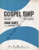 Partition de la chanson : Gospel ship        . Baez Joan - Carter A.P. - Eigel Jean