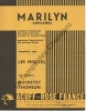 Partition de la chanson : Marilyn  Abilene      . Les Missiles - Loudermilk John,Brown Lester - Ithier Hubert