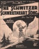 Partition de la chanson : Schwitzer Schweetheart song (The)        .  - Carlton Harry - 