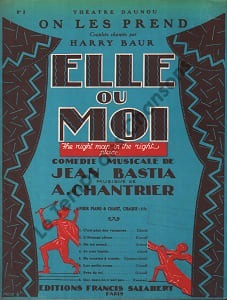 Partition de la chanson : On les prend Elle ou moi Théâtre Daunou