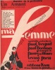 Partition de la chanson : Amant (Un)      Ma femme  Théâtre de la Potinière. Madd Pierrette - Paris Irving,de Meure Pierre - Briquet,Gordeaux P.