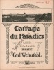 Partition de la chanson : Cottage du Paradies        .  - Weinstabl Carl - Schenk R.