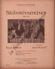 Partition de la chanson : Det er en Sport for voksne Maend      Skismisserejsen  .  - Hirsch Hugo - Kjerulf Axel