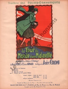 Partition de la chanson : J'aurais pas dû quitter le métro Tour du monde d'une midinette (Le) Théâtre des Folies dramatiques. Carpentier Marcel ...