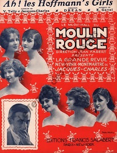 Partition de la chanson : Ah ! les Hoffmann's girls Sur la couverture et le dos, dix huit portraits des Gertrude Hoffmann Girls Grande revue New-York-Montmartre Moulin Rouge
