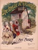 Partition de la chanson : Idylle à Trianon (Une) le moulin de Marie Antoinette       .  - Marin Max - 