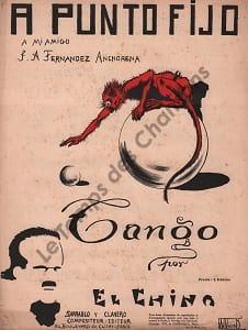 Partition de la chanson : A Punto fijo A Fernandez Anchorena . - El Chino -